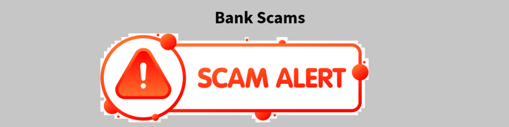 Bank Scam Alert